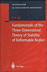 Three-Dimensional Theory of Stability of Deformable Bodies Kindle Editon